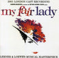Various Artists: My Fair Lady (2001 London Cast Recording) - CD