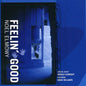 Noel Elmowy: Feelin Good - CD