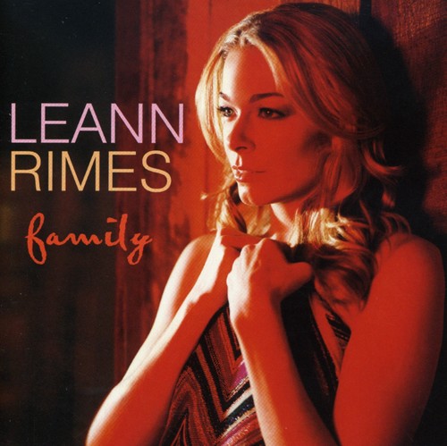 LeAnn Rimes: Family - CD