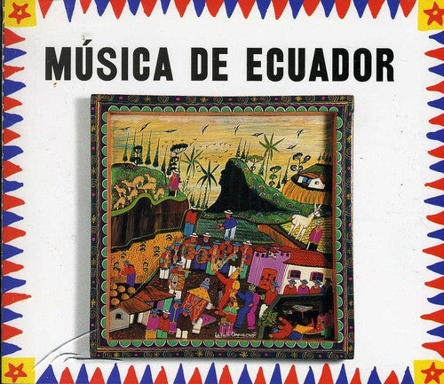 Various Artists: Music From Ecuador - CD
