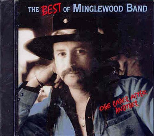 The Minglewood Band: Best of: One Caper After Another - CD