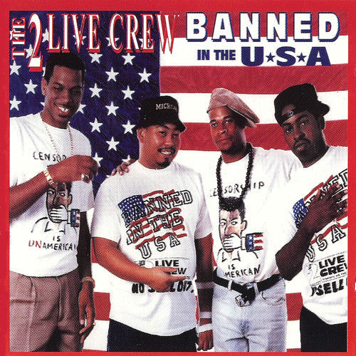 2 Live Crew: Banned In The Usa (clean) - CD