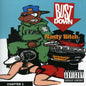 Bust Down: Nasty Bitch Chapter One - CD