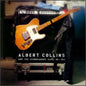 Albert Collins & Icebreakers: Live 92-93 - CD