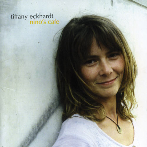 Tiffany Eckhardt: Nino's Cafe - CD
