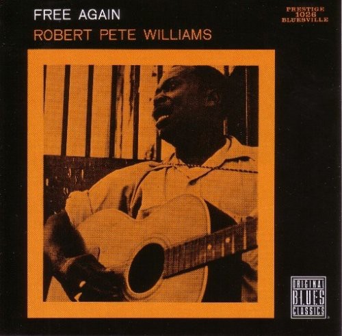 Robert Pete Williams: Free Again - CD