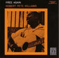 Robert Pete Williams: Free Again - CD