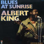 Albert King: Blues at Sunrise - CD