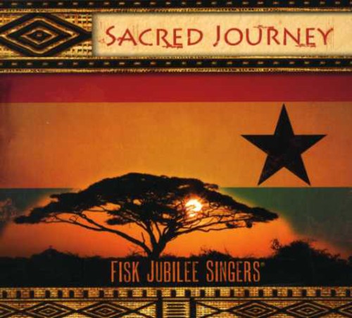 The Fisk Jubilee Singers: Sacred Journey - CD