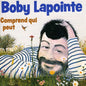Boby Lapointe: Comprend Qui Veut - CD