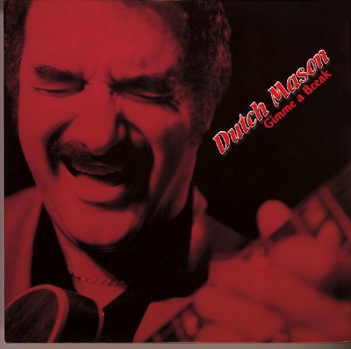 Dutch Mason Blues Band: Gimme a Break - CD