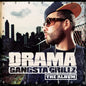 Drama: Gangsta Grillz the Album - CD