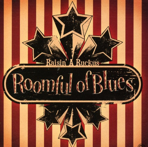 Roomful of Blues: Raisin a Ruckus - CD