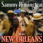 Sammy Rimington: Sammy Rimington Visits New Orleans - CD
