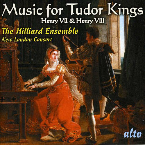 The Hilliard Ensemble: Music for Tudor Kings - CD