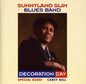 Sunnyland Slim Blues Band: Decoration Day - CD