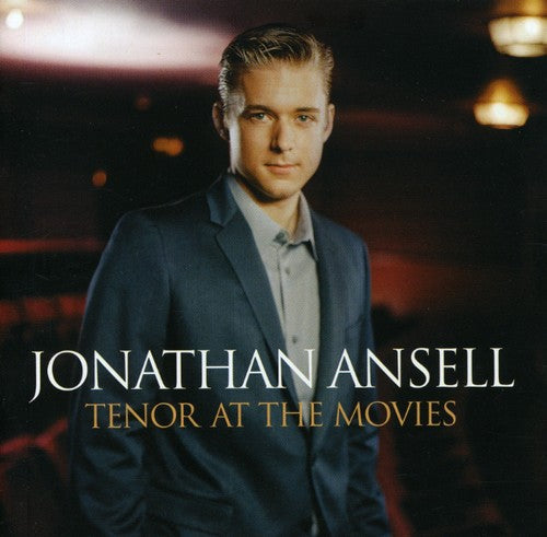 Jonathan Ansell: Tenor at the Movies - CD