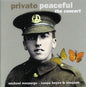 Morpurgo/Coope/Boyes/Simpson: Private Peaceful-The Concert - CD