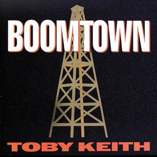Toby Keith: Boomtown - CD
