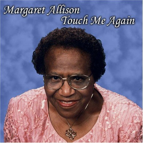 Margaret Allison 'Babe' & the Angelics: Touch Me Again - CD