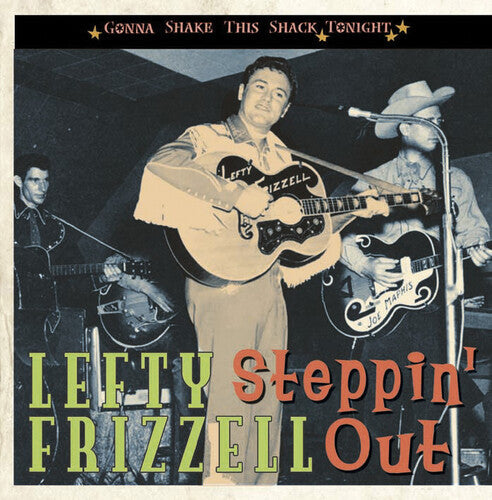 Lefty Frizzell: Steppin Out: Gonna Shake This Shack Tonight - CD