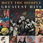 Mott the Hoople: Greatest Hits - CD