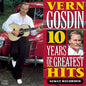 Vern Gosdin: 10 Years of Greatest Hits - CD