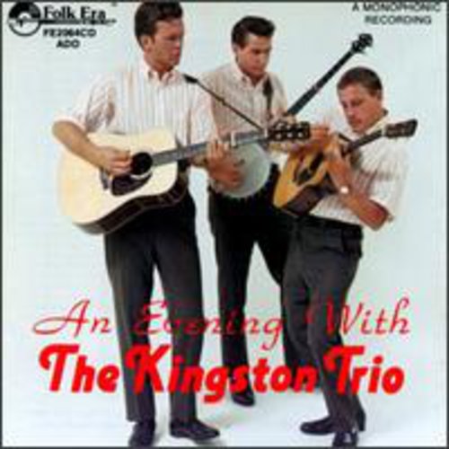 The Kingston Trio: Evening with the Kingston Trio - CD