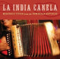 La India Canela: Merengue Tipico from the Dominican Republic - CD