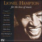 Lionel Hampton: For the Love of Music - CD