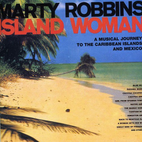 Marty Robbins: Musical Journey To Caribbean & Mexico - CD