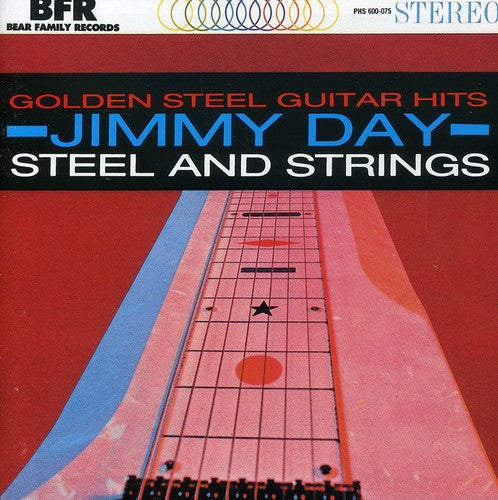 Jimmy Day: Golden Steel Guitar Hits / Steel & Strings - CD