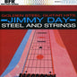 Jimmy Day: Golden Steel Guitar Hits / Steel & Strings - CD