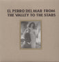 El Perro del Mar: From the Valley to the Stars - VINYL