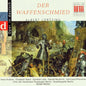 Heinz Fricke: Der Waffenschmied - CD