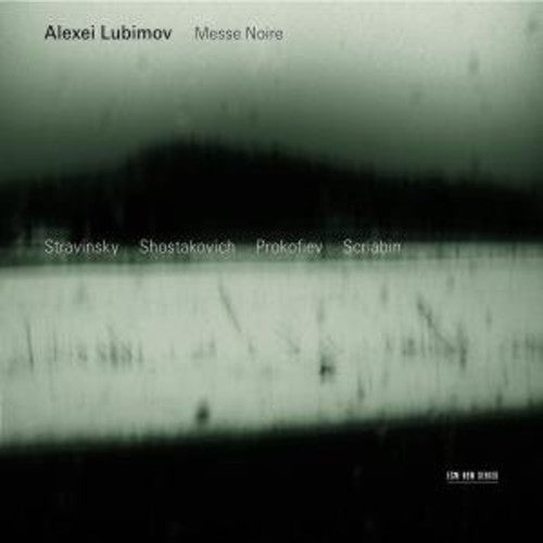 Alexei Lubimov: Messe Noire: Stravinskyshostakovi - CD