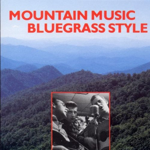 Various Artists: Mountain Music Bluegrass Style / Various - CD