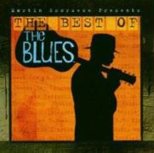 Various Artists: Martin Scorsese Presents: The Best of the Blues - CD