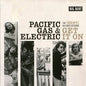 Pacific Gas & Electric: Get It On - The Kent Records Sessions - CD
