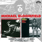 Michael Bloomfield: Between The Hard Place and The Ground/Cruisin' For A Bruisin' - CD