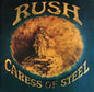 Rush: Caress Of Steel (remastered) - CD