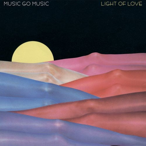 Music Go Music: Light of Love - VINYL