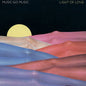 Music Go Music: Light of Love - VINYL