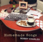 Bobby Charles: Homemade Songs - CD