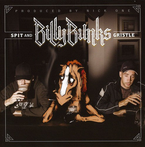 Billy Bunks: Spit & Gristle - CD