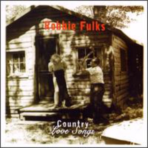 Robbie Fulks: Country Love Songs - CD