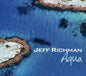 Jeff Richman: Aqua - CD