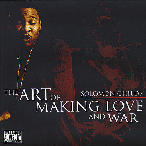 Solomon Childs: Art of Making Love and War - CD