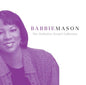 Babbie Mason: The Definitive Gospel Collection - CD