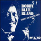 Bobby Bland Blue: 1st Class Blues - CD